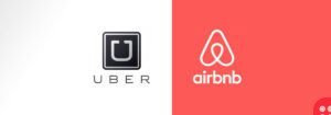 Uber and Airbnb